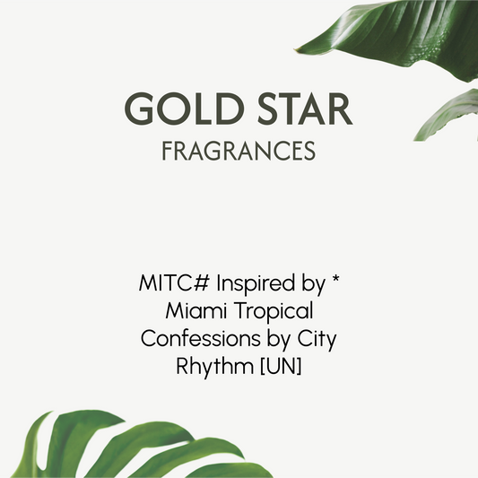 MITC# Inspired by * Miami Tropical Confessions by City Rhythm [UN] **ONLINE ONL**