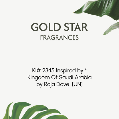KI# 2345 Inspired by * Kingdom Of Saudi Arabia by Roja Dove [UN]