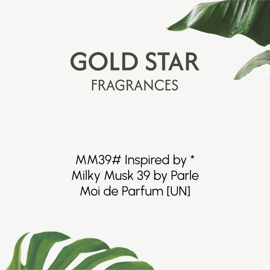 MM39# Inspired by * Milky Musk 39 by Parle Moi de Parfum [UN] **ONLINE ONLY**
