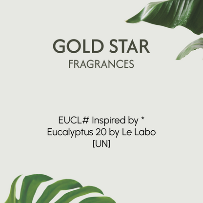 EUCL# Inspired by * Eucalyptus 20 by Le Labo [UN]