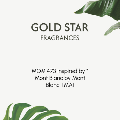 MO# 473 Inspired by * Mont Blanc by Mont Blanc  [MA]