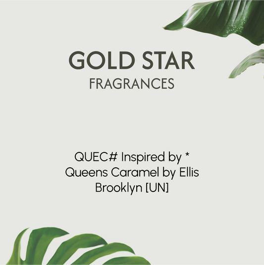 QUEC# Inspired by * Queens Caramel by Ellis Brooklyn [UN] *PRE-ORDER*