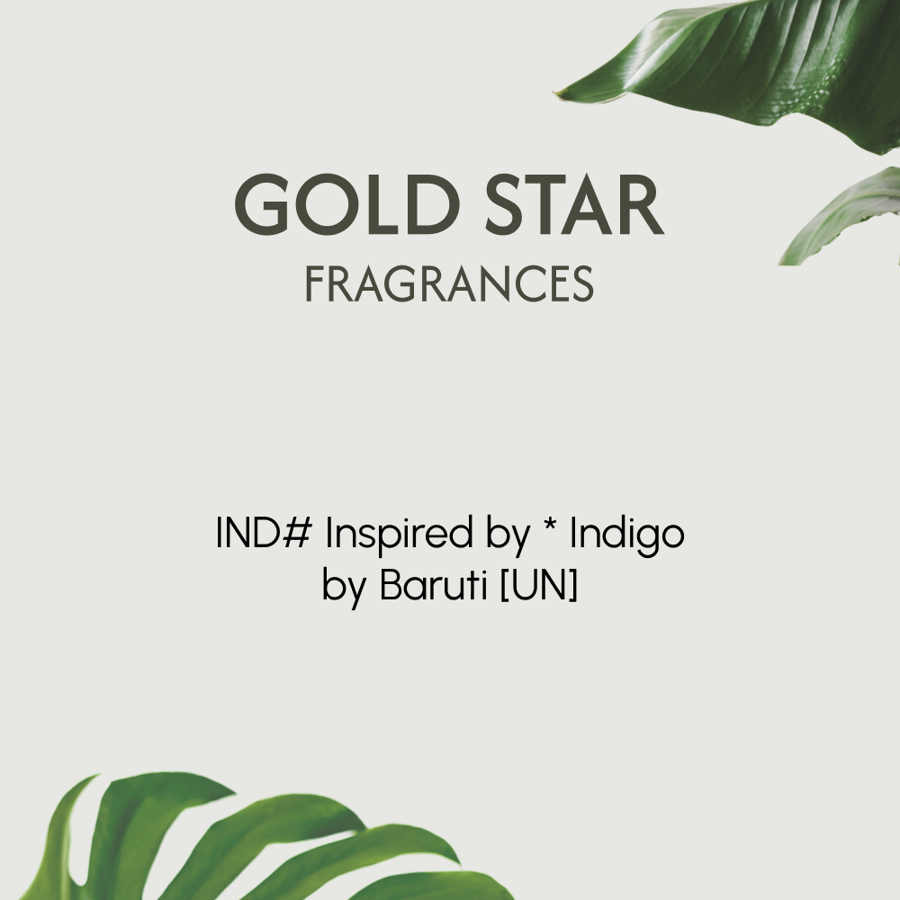 IND# Inspired by * Indigo by Baruti [UN] *ONLINE EXCLUSIVE*