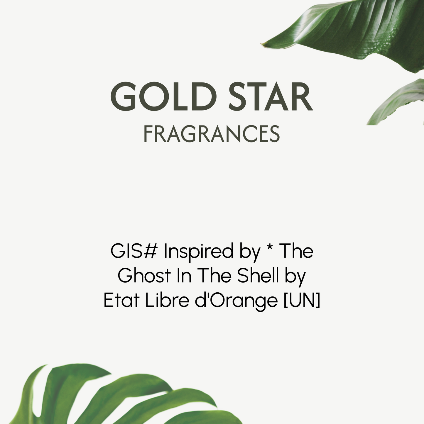 GIS# Inspired by * The Ghost In The Shell by Etat Libre d'Orange [UN] **ONLINE ONLY**