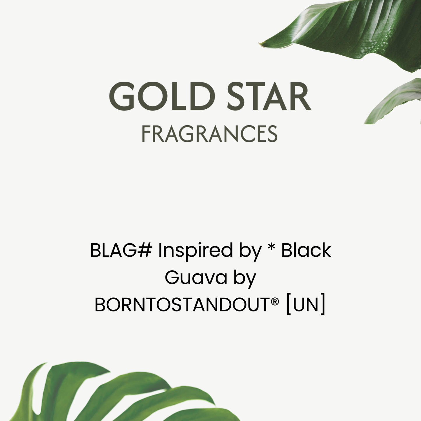 BLAG# Inspired by * Black Guava by BORNTOSTANDOUT® [UN]