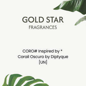 CORO# Inspired by *  Corail Oscuro by Diptyque [UN]