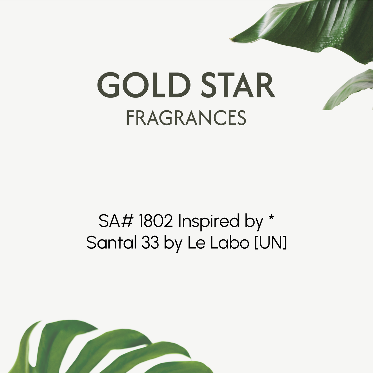 SA# 1802 Inspired by * Santal 33 by Le Labo [UN]